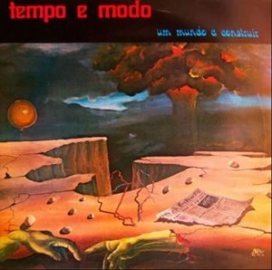 TEMPO E MODO / UM MUNDO A CONSTRUIR