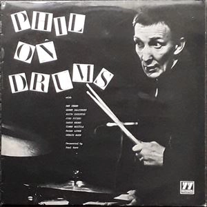 PHIL SEAMEN / フィル・シーメン / PHIL ON DRUMS