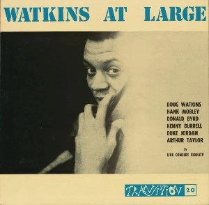 DOUG WATKINS / ダグ・ワトキンス / ワトキンス･アット･ラージ