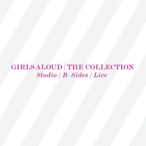 GIRLS ALOUD / COLLECTION STUDIO ALBUMS / B-SIDES / LIVE