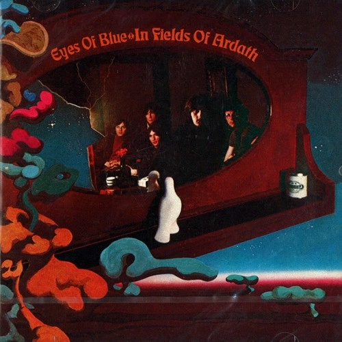 EYES OF BLUE / アイズ・オブ・ブルー / IN FIELDS OF ARDATH: REMASTERED AND EXPANDED EDITION