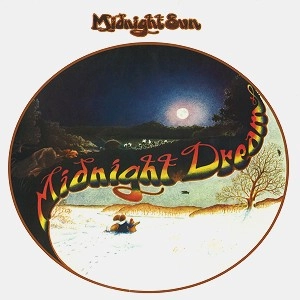 MIDNIGHT SUN (PROG: DEN) / MIDNIGHT SUN / MIDNIGHT DREAM