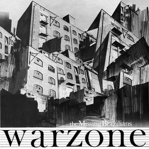 MISSING BRAZILIANS / WARZONE