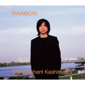 THE ELEPHANT KASHIMASHI / エレファントカシマシ / RAINBOW(初回)