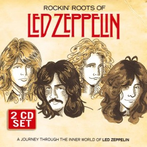 V.A.(ROCKIN ROOTS OF LED ZEPPELIN) / ROCKIN ROOTS OF LED ZEPPELIN