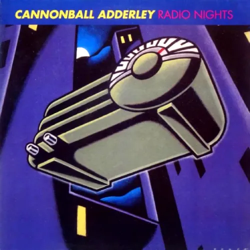 CANNONBALL ADDERLEY / キャノンボール・アダレイ / RADIO NIGHT