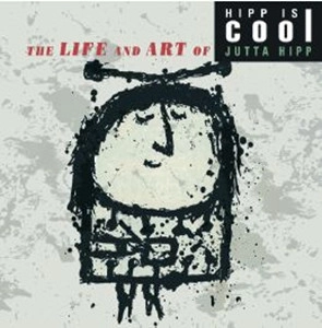 JUTTA HIPP / ユタ・ヒップ / LIFE AND ART OF JUTTA HIPP 