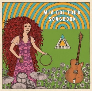 MIA DOI TODD / ミア・ドイ・トッド / SONGBOOK