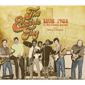 ELECTRIC FLAG / エレクトリック・フラッグ / LIVE 1968