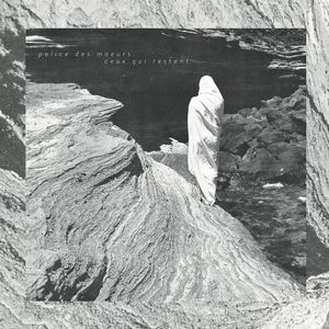 POLICE DES MOEURS / CEUX QUI RESTENT + PUNK TAPE