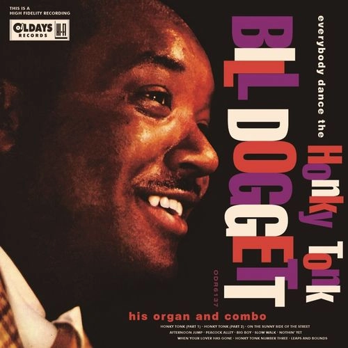 BILL DOGGETT / ビル・ドゲット / エヴリバディ･ダンス･ザ･ホンキー･トンク / EVERYBODY DANCE THE HONKY TONK