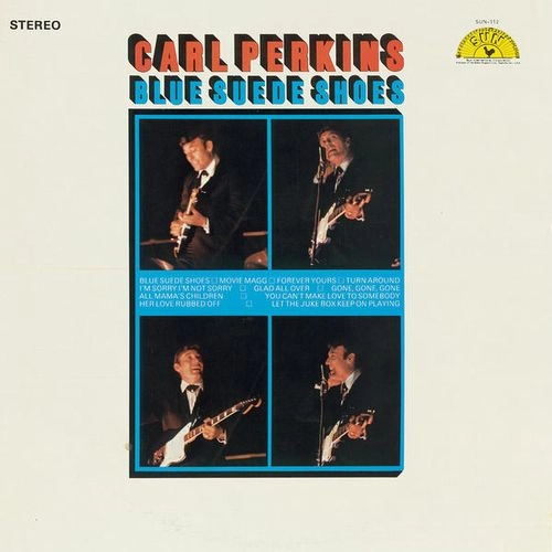 CARL PERKINS / カール・パーキンス / ブルー･スウェード･シューズ
