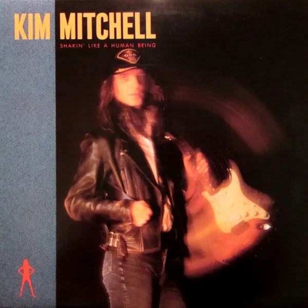 KIM MITCHELL / キム・ミッチェル / SHAKIMN'LIKE A HUMAN BEING