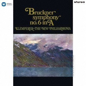 OTTO KLEMPERER / オットー・クレンペラー / ブルックナー:交響曲第6番(ロベルト・ハース版)