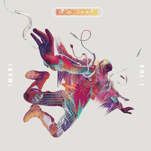 BLACKALICIOUS / ブラッカリシャス / IMANI VOL. 1