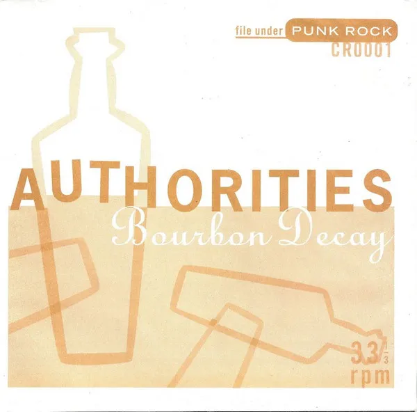 AUTHORITIES / オーソリティーズ / BOURBON DECAY EP