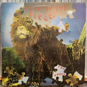 ROYALS / ロイヤルズ / PICK UP THE PIECES