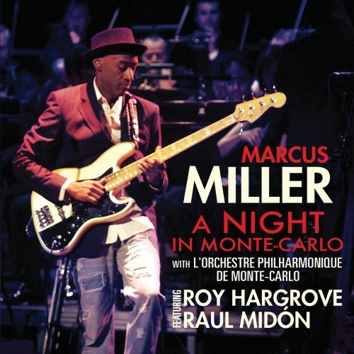 MARCUS MILLER / マーカス・ミラー / NIGHT IN MONTE CARLO