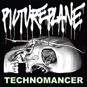 PICTUREPLANE / ピクチャープレイン / TECHNOMANCER