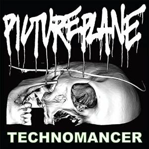 PICTUREPLANE / ピクチャープレイン / TECHNOMANCER