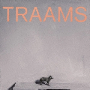 TRAAMS / モダン・ダンシング / MODERN DANCING