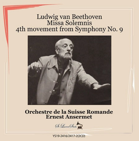 ERNEST ANSERMET / エルネスト・アンセルメ / BEETHOVEN: MISSA SOLEMNIS/4TH MOVT FROM SYM9(2CD)