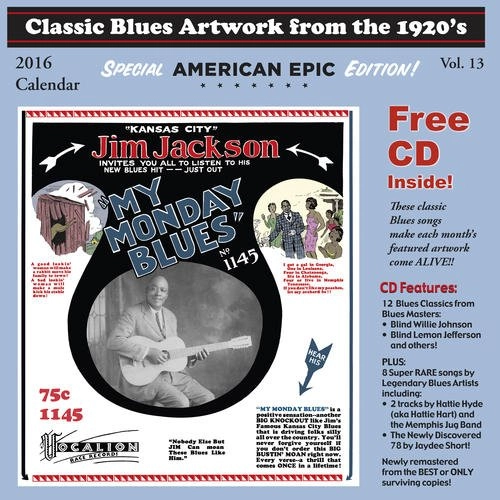 BLUES CALENDAR / CLASSIC BLUES ARTWORK FROM THE 1920S CALENDAR (2016)