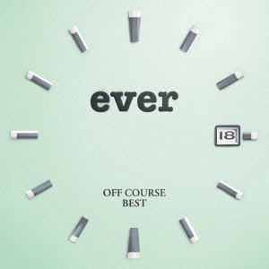 OFF COURSE / オフコース / "OFF COURSE BEST “ever"""