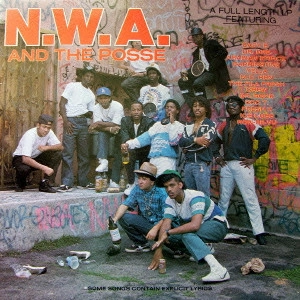 N.W.A. / N.W.A アンド・ザ・ポッセ