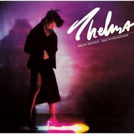 THELMA HOUSTON / テルマ・ヒューストン / ライド・トゥ・ザ・レインボウ　