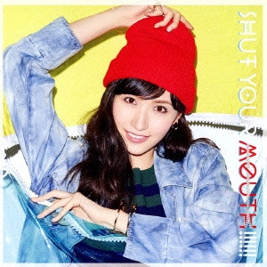 YOKOYAMA RURIKA / 横山ルリカ / SHUT YOUR M(初回A