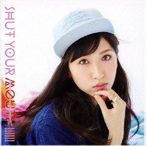 YOKOYAMA RURIKA / 横山ルリカ / SHUT YOUR M(初回C