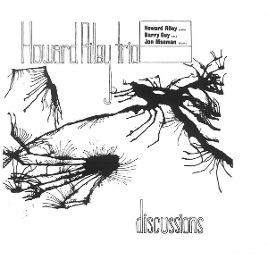 HOWARD RILEY / ハワード・ライリー / Discussions
