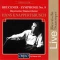 HANS KNAPPERTSBUSCH / ハンス・クナッパーツブッシュ / BRUCKNER: SYMPHONIE NO.9