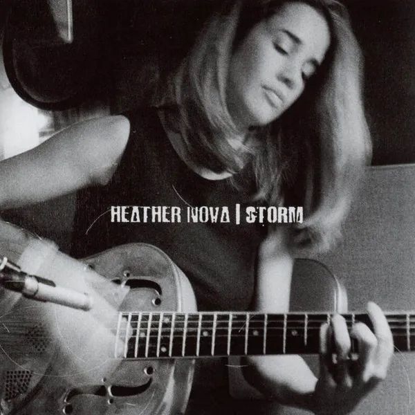 HEATHER NOVA / ヘザー・ノヴァ / STORM