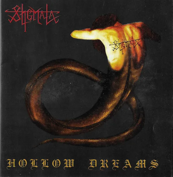 STIGMATA / スティグマータ / HOLLOW DREAMS