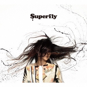 Superfly / 黒い雫&Coupling Songs:‘Side-B'(初回)