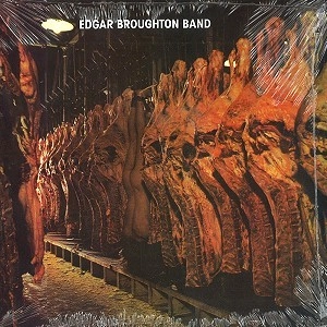 EDGAR BROUGHTON BAND / エドガー・ブロートン・バンド / EDGAR BROUGHTON BAND - DIGITAL REMASTER