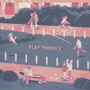 V.A. (DE KIT RECORDS) / PLAYTHINGS 3