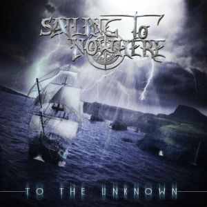 SAILING TO NOWHERE / セイリング・トゥ・ノウウエア / TO THE UNKNOWN
