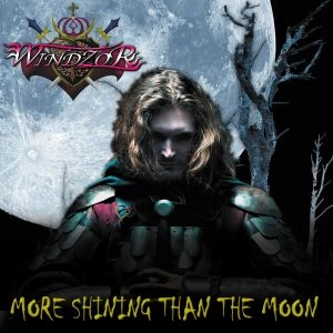 WINDZOR / ウインザー / モア・シャイニング・ザン・ザ・ムーン / MORE SHINING THAN THE MOON
