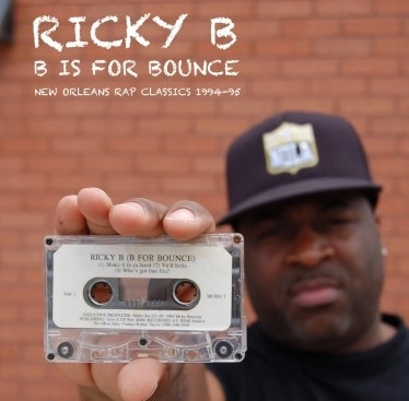 RICKY B / B IS FOR BOUNCE