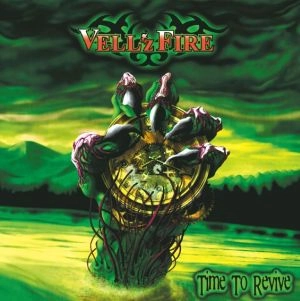 VELL'z FIRE / ベルズ・ファイア / タイム・トゥ・リバイブ / TIME TO REVIVE