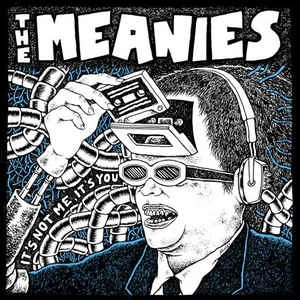 MEANIES (AUS) / ミーニーズ / IT'S NOT ME, IT'S YOU (LP)