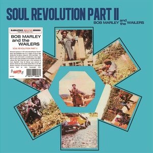 BOB MARLEY (& THE WAILERS) / ボブ･マーリー（･アンド･ザ･ウエイラーズ） / SOUL REVOLUTION PT. 2