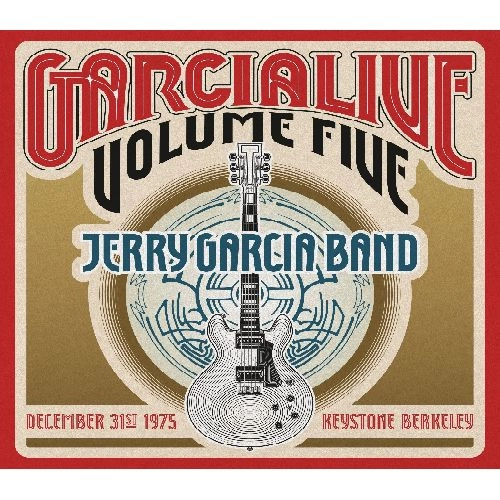 JERRY GARCIA BAND / ジェリー・ガルシア・バンド / FARCIA LIVE 5:DEC 31 1975 KEYSTONE BERKELEY