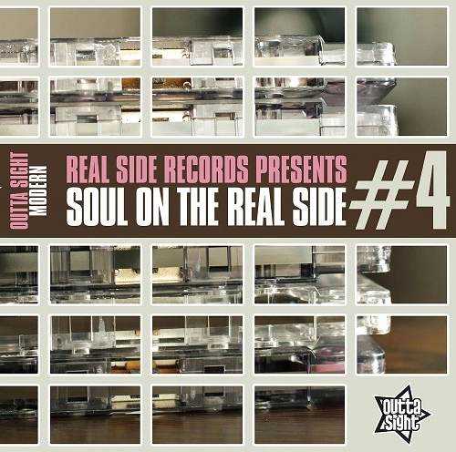 V.A. (SOUL ON THE REAL SIDE) / #4 REAL SIDE RECORDS PRESENTS: SOUL ON THE REAL SIDE