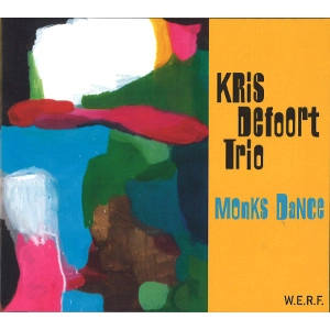 KRIS DEFOORT / クリス・デフォールト / MONKS DANCE