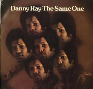 DANNY RAY / SAME ONE