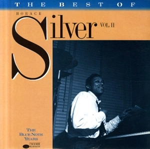 HORACE SILVER / ホレス・シルバー / THE BEST OF HORACE SILVER VOL. Ⅱ / THE BEST OF HORACE SILVER VOL. 2